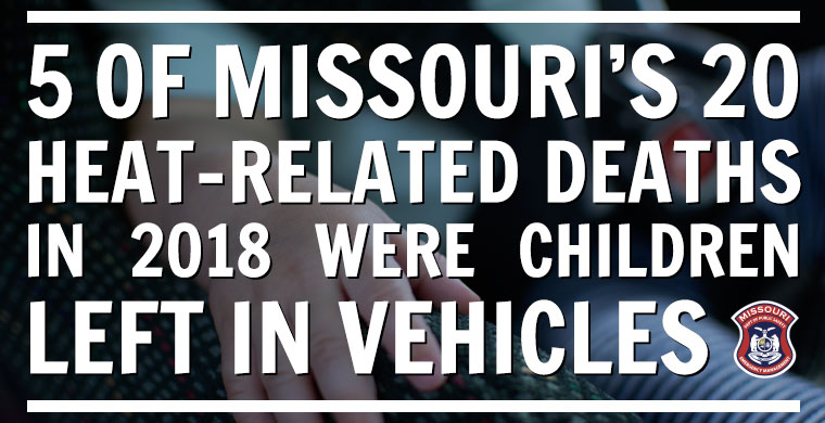 5 of Missouri's 19 heat-related deahts in 2018 were children left in vehicles